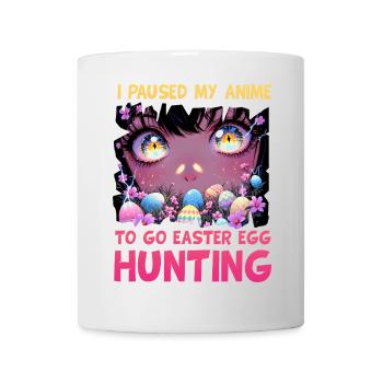 Ich habe meinen Anime pausiert, um Ostereiersuche zu gehen - Tasse - Weiß - Vorne