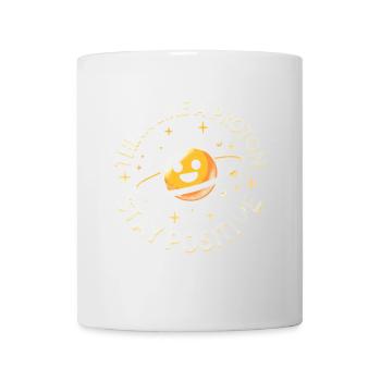 Denken wie ein Proton Positiv bleiben - Tasse - Weiß - Vorne