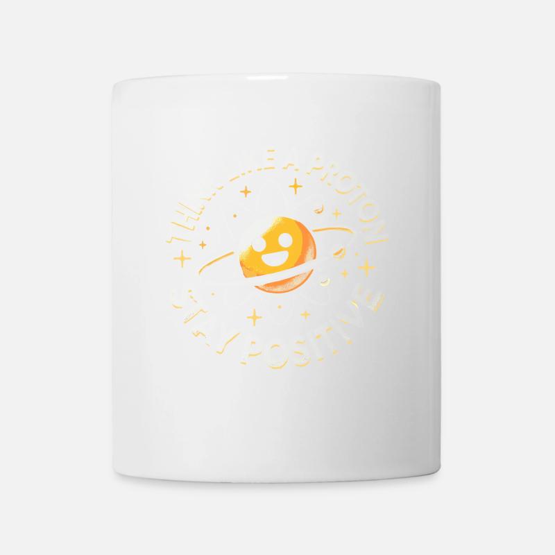 Denken wie ein Proton Positiv bleiben - Tasse - Weiß