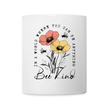 Bee Kind Blumen Bienen Natur Frühling Geschenk - Tasse - Weiß - Vorne