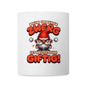 Mein Innerer Zwerg Ist Heute Sehr Giftig Spruch - Tasse - Weiß - Vorne