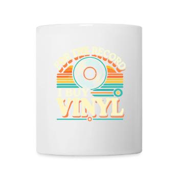 Zum Mitschreiben: Ich kaufe Vinyl - Tasse - Weiß - Vorne