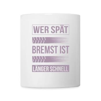 Autoliebhaber Spruch Bremsspur Humor - Tasse - Weiß - Vorne