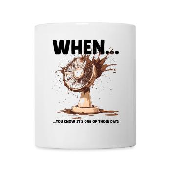 Funny Meme Fellow Murphy's Law Office Disaster - Mug - white - Front