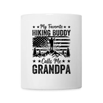 My Favorite Hiking Buddy Calls me Grandpa Hiker - Mug - white - Front