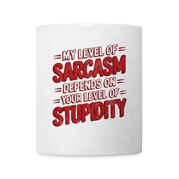 Mon niveau de sarcasme dépend de votre niveau de stupi - Mug blanc - blanc - Devant