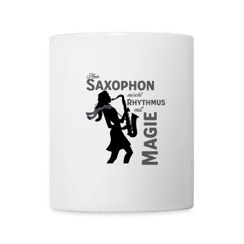 Mein Saxophon mischt Rhythmus mit Magie - Tasse - Weiß - Vorne
