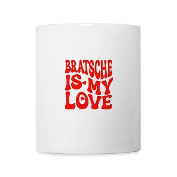 Bratsche is my Love - Geschenk für Bratschistin - Tasse - Weiß - Vorne
