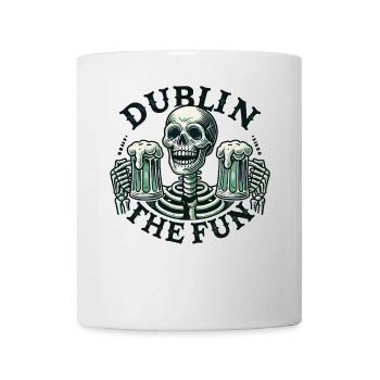 Sankt Patricks Tag Dublin The Fun - Tasse - Weiß - Vorne