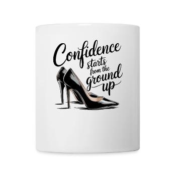 Self-confidence starts from the shoes up - Mug - white - Front