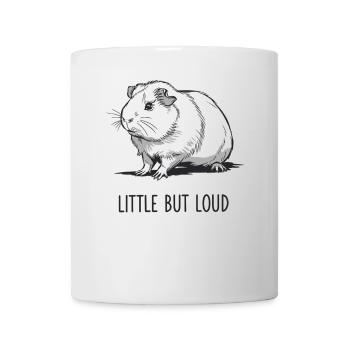 Kleines Meerschweinchen Aber Laut - Tasse - Weiß - Vorne