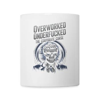 Überlastet & untertrieben***d- Corporate Skeleton Humor - Tasse - Weiß - Vorne
