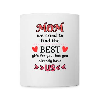 Beste Geschenk für Mama Design - Tasse - Weiß - Vorne