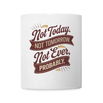 Lazy Sarcastic Funny Vintage Quote Design - Mug - white - Front