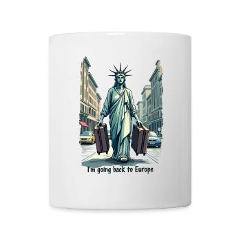 Funny Statue of Liberty USA America Sarcasm - Mug - white - Front