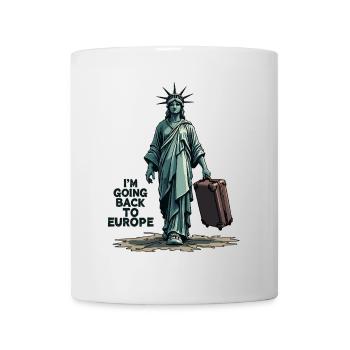Funny Statue of Liberty USA America Sarcasm - Mug - white - Front