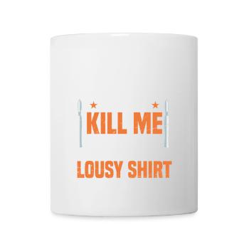 My prostate tried to kill me and everything, - Mug - white - Front