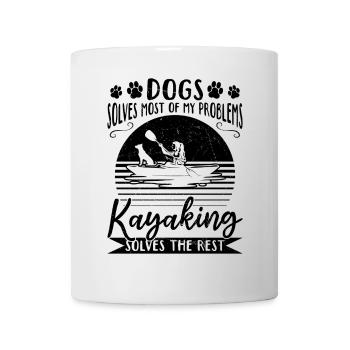 Dogs Solve Most Of My Problems Kayaking Solves The - Mug - white - Front