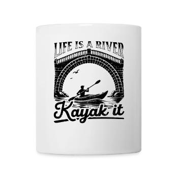 Funny Kayaking - Life is a river Kayak it - Mug - white - Front