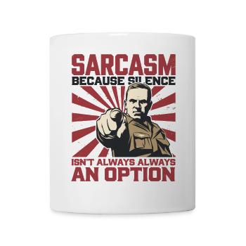 Sarcasme – Le silence n’est pas toujours une option Art - Mug blanc - blanc - Devant