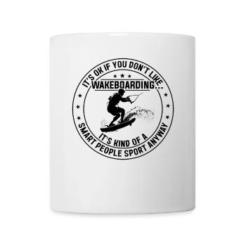 Wakeboarder - Ce n’est pas grave si vous n’aimez pas - Mug blanc - blanc - Devant