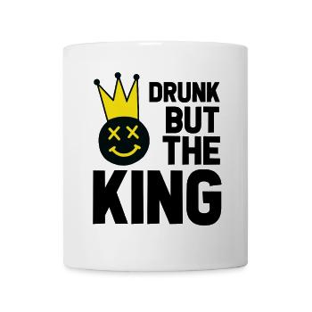 Drunk But The King Funny Party Outfit - Mug - white - Front