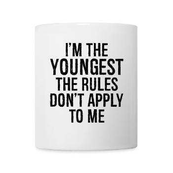 Je suis le plus jeune, les règles ne s’appliquent pas à moi - Mug blanc - blanc - Devant