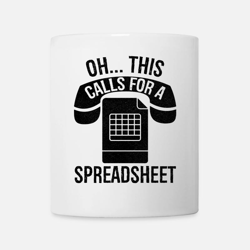 Oh this calls for a spreadsheet - Mug - white