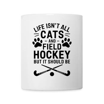 Field Hockey Saying Cat Funny Field Hockey Gift - Mug - white - Front
