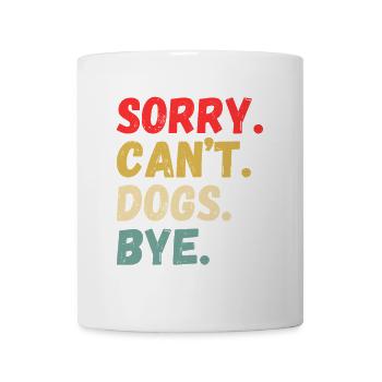 Playful Can’t Dogs Bye Design - Mug - white - Front