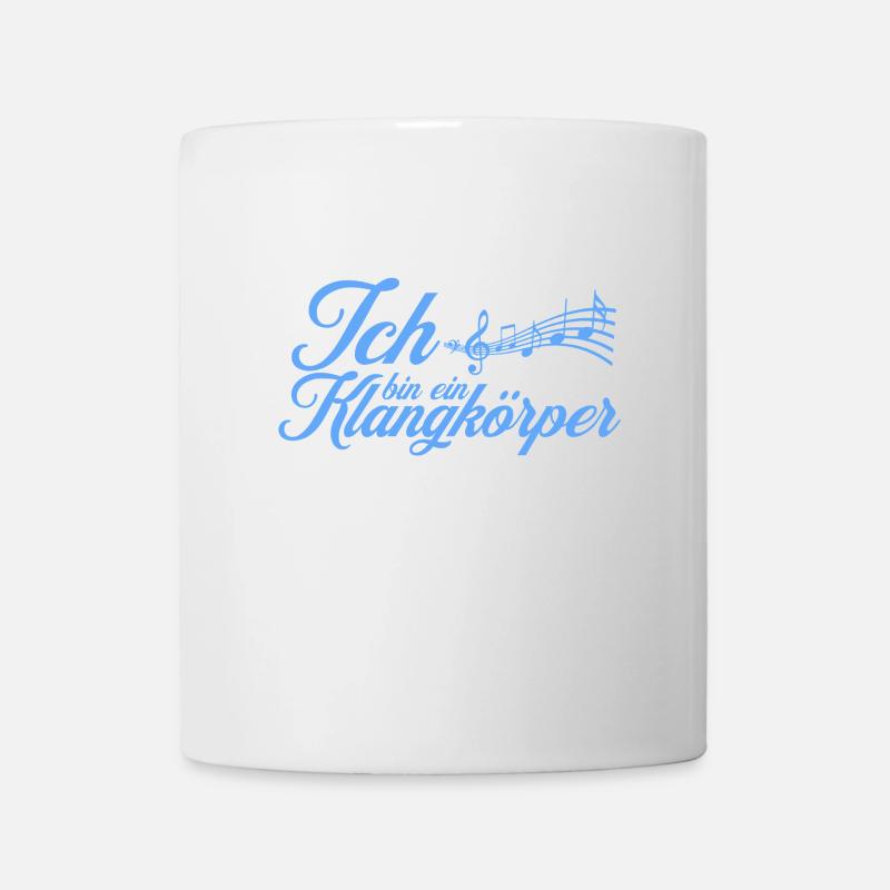 Ich bin ein Klangkörper im Chor Chorsängerin - Tasse - Weiß
