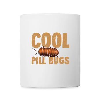 Dogs are cool, but pill bugs rule - Mug - white - Front