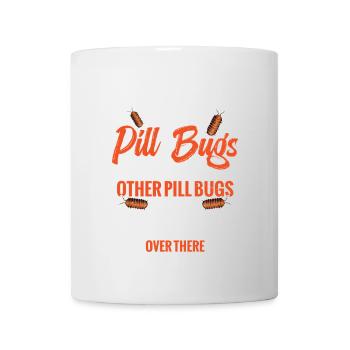 Tout ce dont j’ai besoin, ce sont ces erreurs de pilule - Mug blanc - blanc - Devant