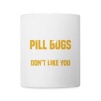 Ne vous inquiétez pas mes punaises comme - Mug blanc - blanc - Devant