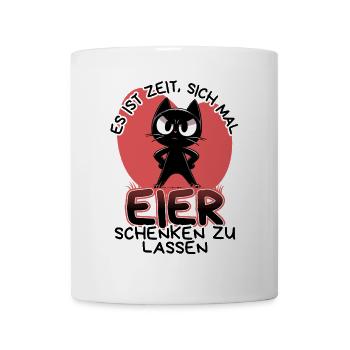 Zeit für Eier – Katze mit Haltung und Ansage - Tasse - Weiß - Vorne