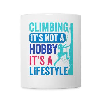Klettern - es ist kein Hobby. Es ist ein Lebensstil - Tasse - Weiß - Vorne