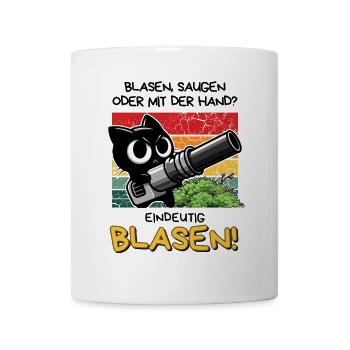 Blasen? Eindeutig! – Lustige Katze mit Laubbläser - Tasse - Weiß - Vorne
