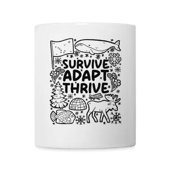 Survivre. Adapter. Prospérer. – de l’Alaska - Mug blanc - blanc - Devant