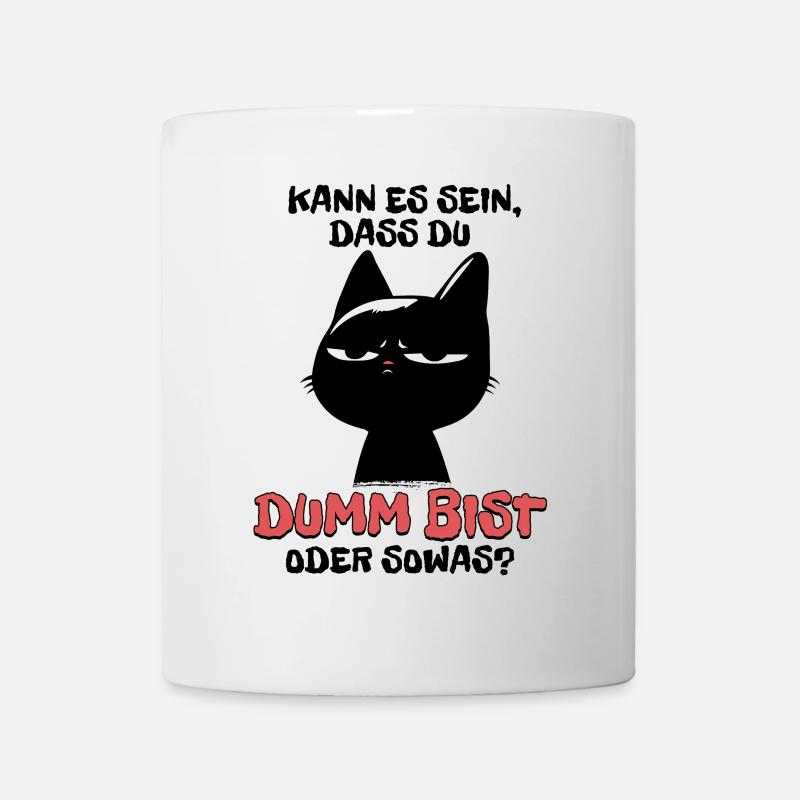 Kann es sein dass du dumm bist? - Schwarze Katze - Tasse - Weiß