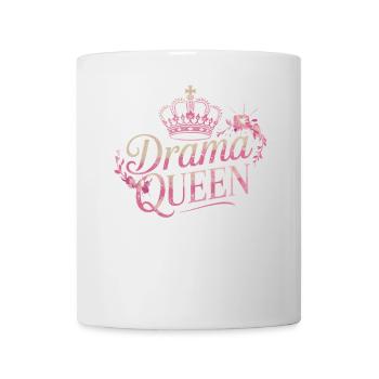 Drama Queen Königin Prinzessin Selbstwert Frauen - Tasse - Weiß - Vorne