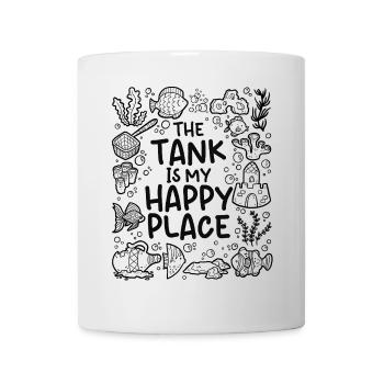 The Tank Is My Happy Place – Aquarium - Tasse - Weiß - Vorne