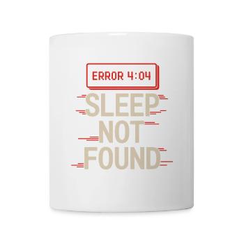 404 sleep not found Funny Computer Geek Humor - Mug - white - Front