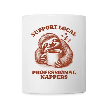 Support Local Professional Nappers Funny Sloth - Mug - white - Front