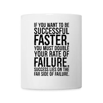 if you want to be successful faster you must do - Tasse - Weiß - Vorne