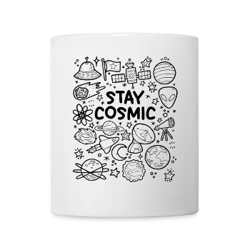 Stay Cosmic - Mug - white - Front