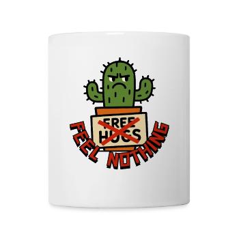 Feel Nothing – Keine Free Hugs vom Kaktus - Tasse - Weiß - Vorne