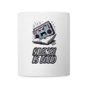 Silence Is Loud – Radio schreit in ein Kissen - Tasse - Weiß - Vorne