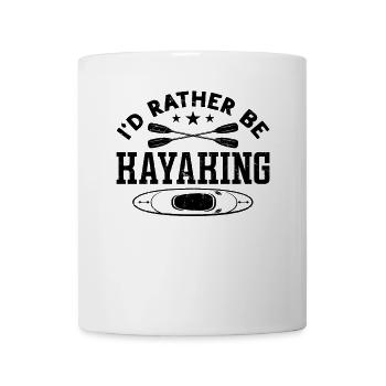 Watersports Kayaking - I'd Rather be Kayaking - Tasse - Weiß - Vorne
