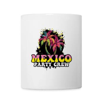 Mexico Party Crew Vacation - Mug - white - Front