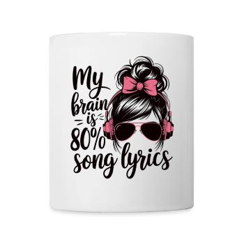 Musik ist mein Leben - Songtexte im Kopf - Tasse - Weiß - Vorne